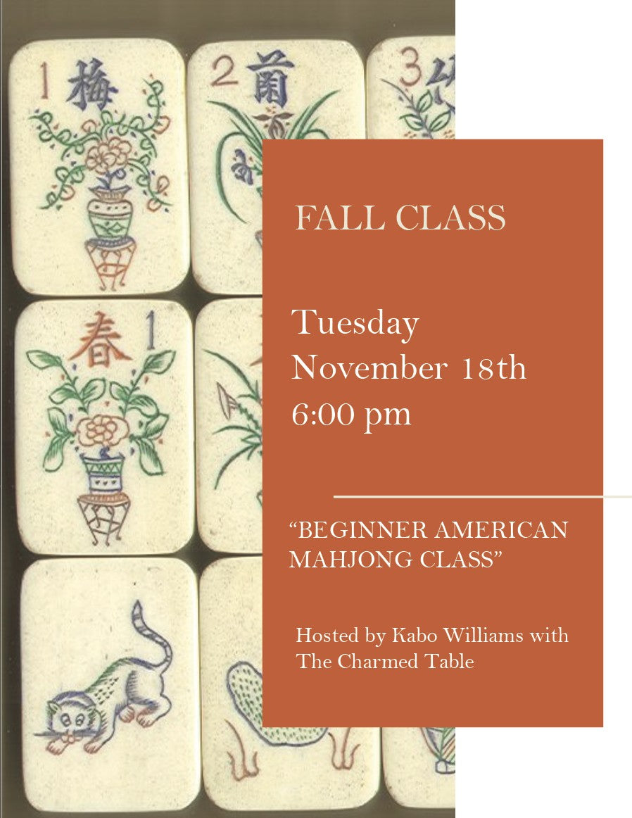 Beginner American Mahjong. Tuesday, November 18th, 2025. 6:00 pm