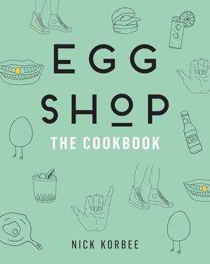 Egg Shop: Nick Korbee