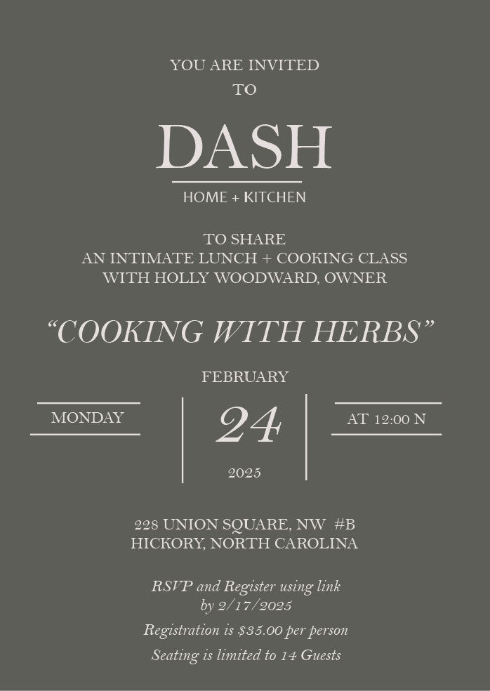 "Cooking with Fresh Herbs" Luncheon and Class. Monday, February 24, 2025