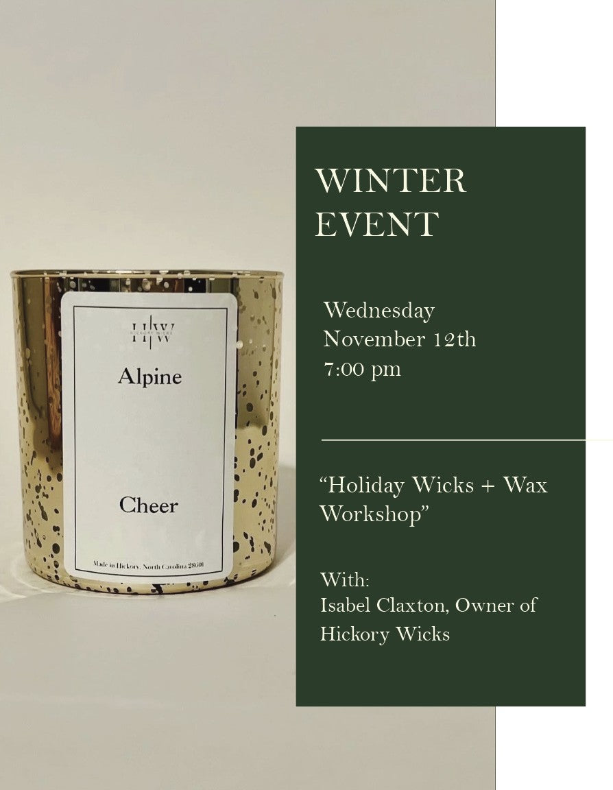 Holiday Wicks + Wax Workshop - Wednesday, November 12, 2025, 7:00 pm