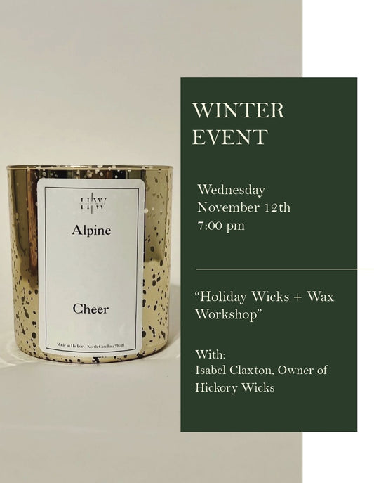 Holiday Wicks + Wax Workshop - Wednesday, November 12, 2025, 7:00 pm