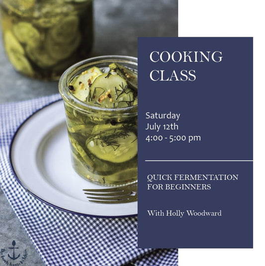 Quick Fermentation for Beginners - Saturday, July 12th at 4:00