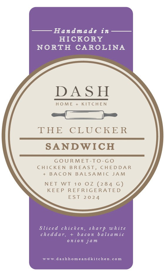 DASH Gourmet-to-Go, The Clucker Sandwich
