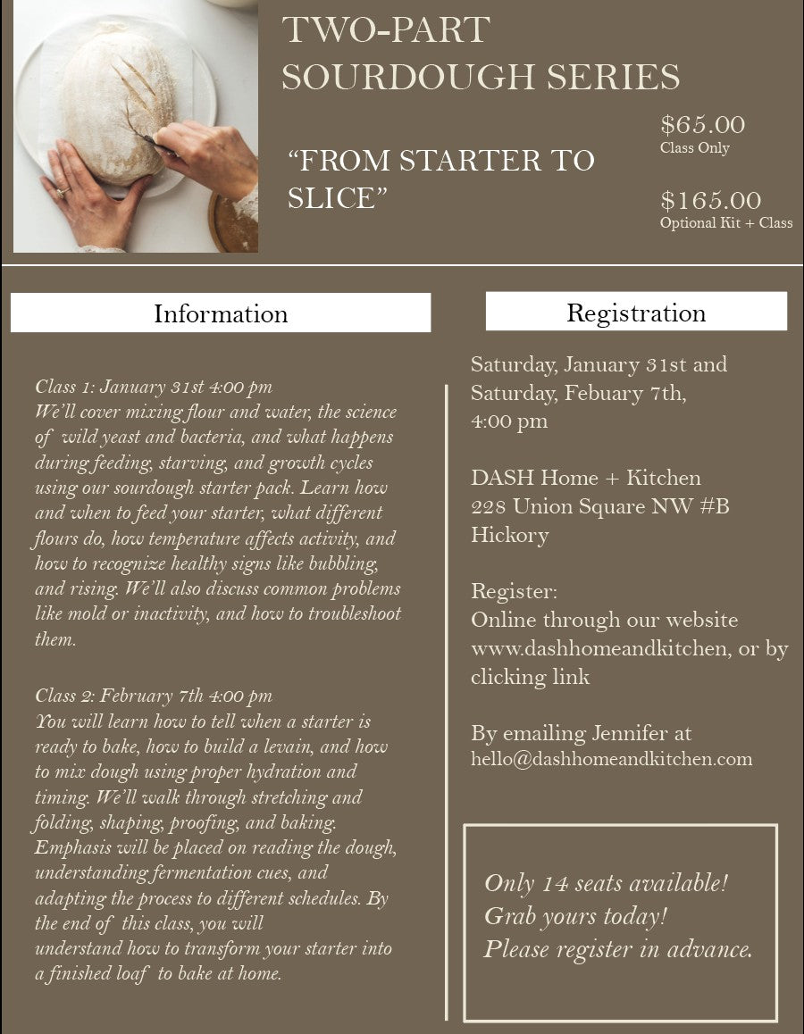 Sourdough Series, "From Starter to Slice"  January 31st and February 7th, 2026.  4:00 pm
