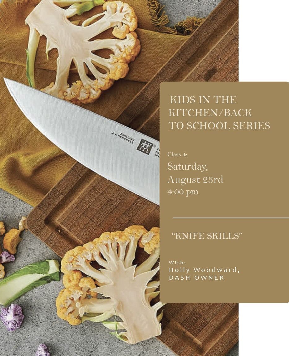 Kids Knife Skills, Saturday, August 23rd, 4:00 pm