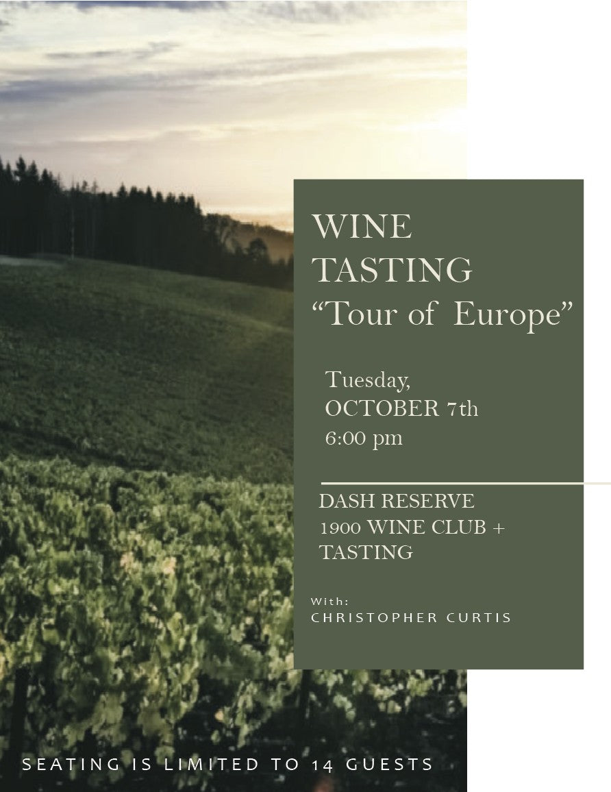 DASH Reserved Wine Tasting, Tuesday, October 7th, 2025, 6:00 pm